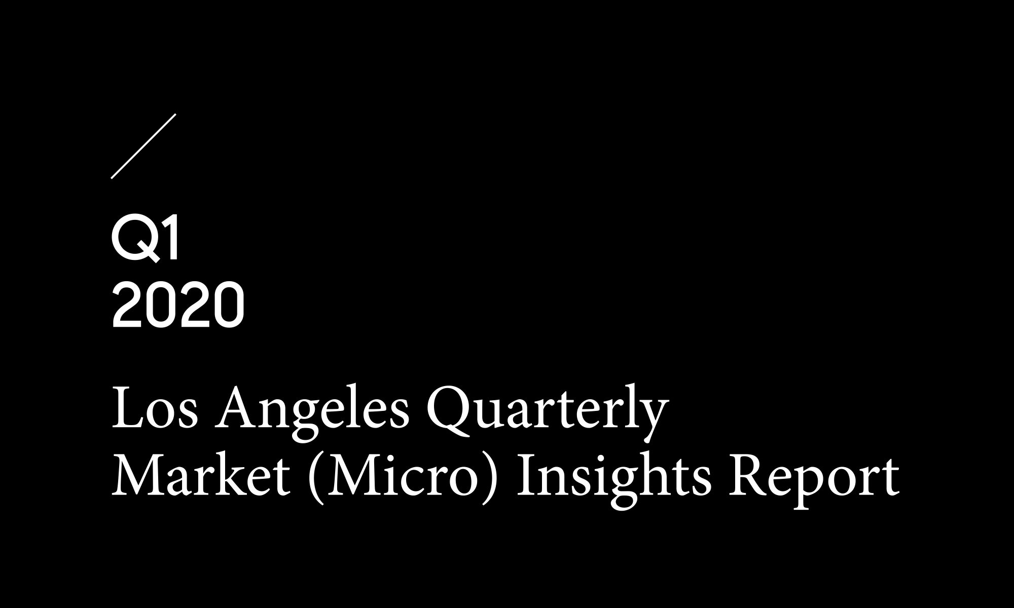 Blog HERO graphic Q LA Market Report scaled