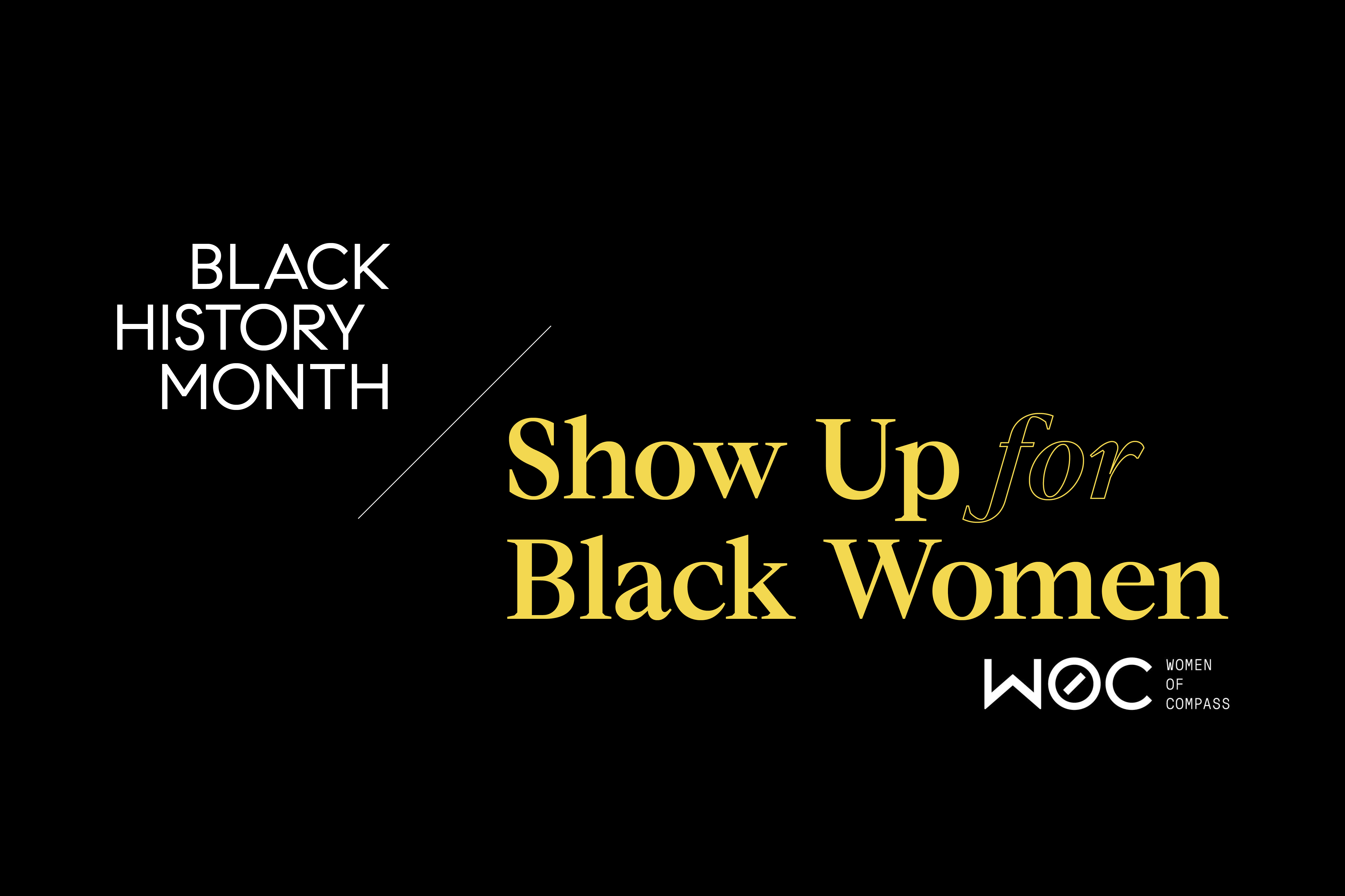 Blog HERO graphic BHM Show Up for Black Women
