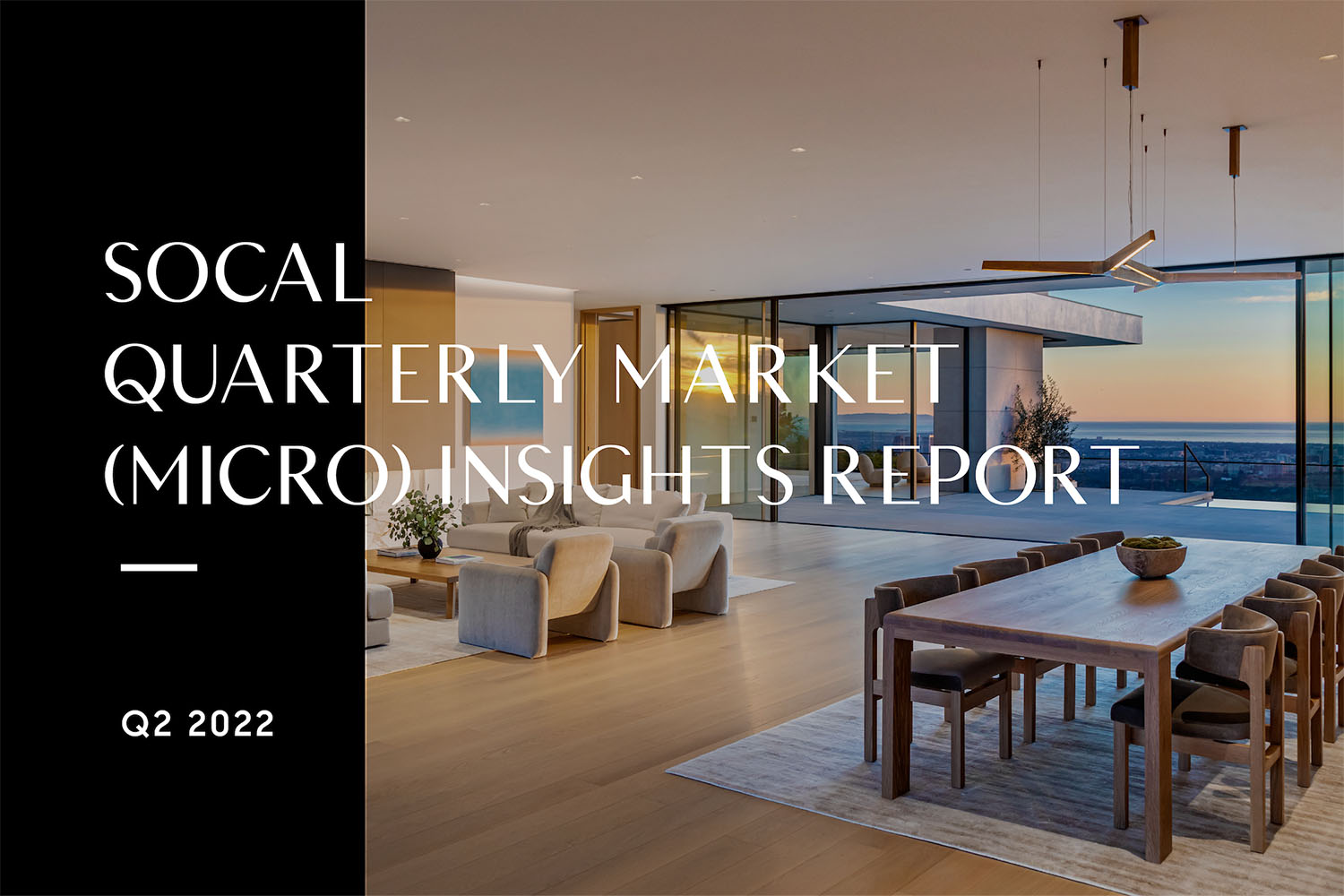 SoCal Market Report Q2 2022- Compass