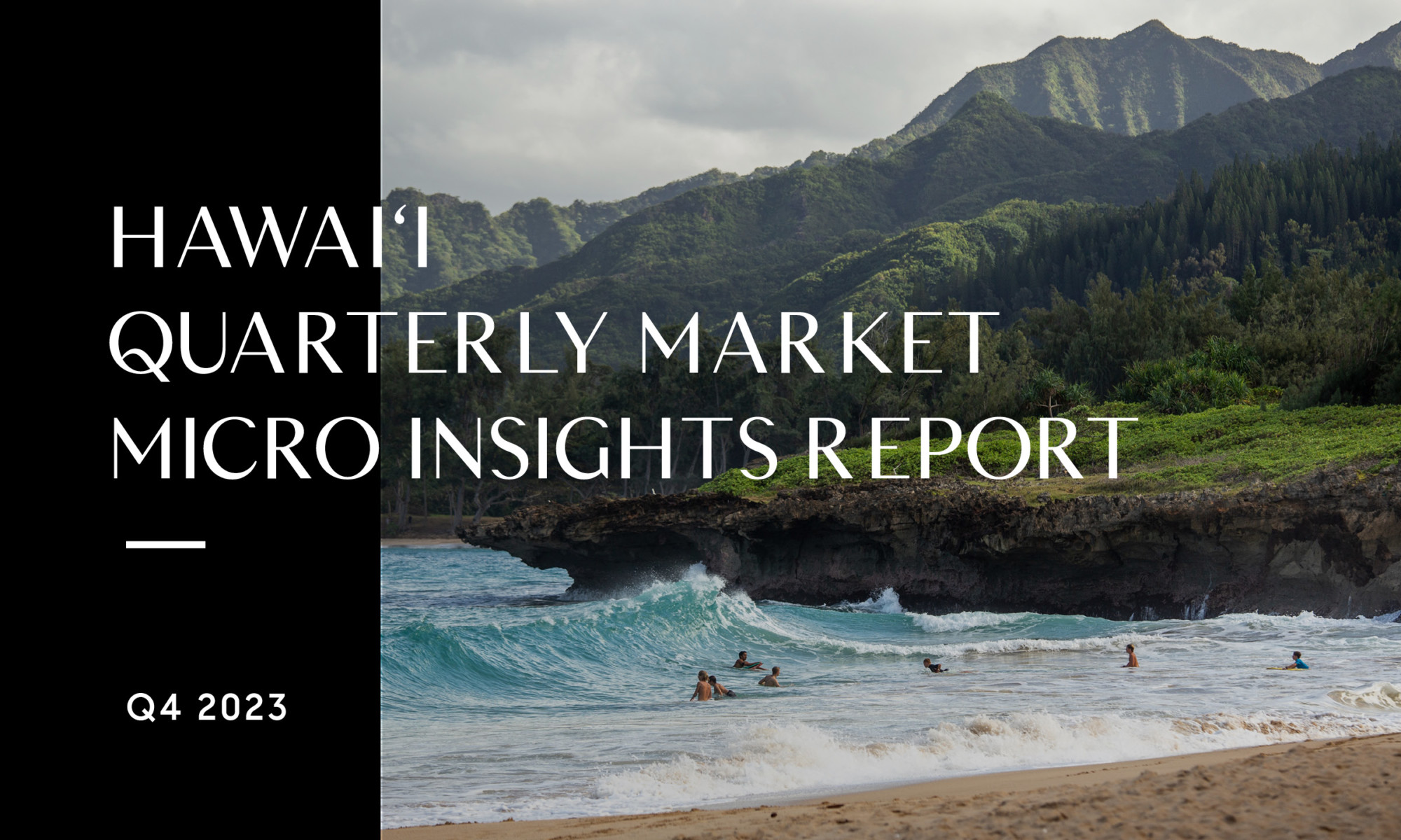 Hawai'i Q4 2023 Market Report - Blog Header