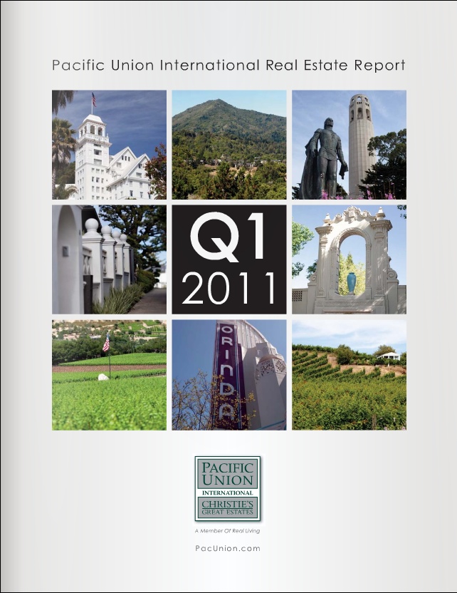 Q1_2011Report First Quarter 2011 Pacific Union Real Estate Report