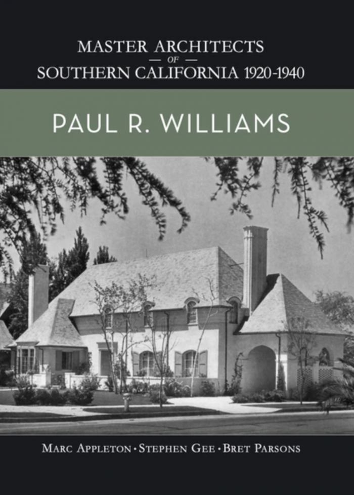 Master Architects of Southern California 1920–1940: Paul R. Williams